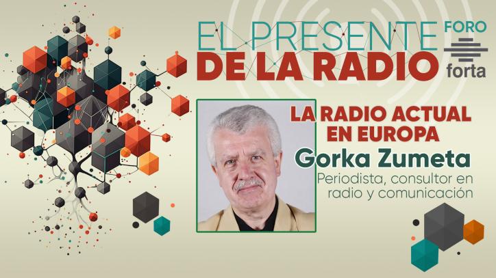 Gorka Zumeta. II Foro de la Radio