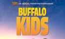 (Foto de ARCHIVO)
La película 'Buffalo Kids' llega este miércoles a las salas de cine de Euskadi,

ZINEUSKADI
13/8/2024