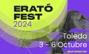 Erató Fest 2024: del 3 al 6 de octubre en Toledo