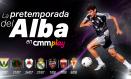 CMMPlay emitirá en directo la pretemporada del Albacete Balompié