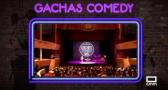 Gacha's Comedy 2018 - Darío Mares