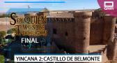 Yincana: Castillo de Belmonte. Parte 2 - Aposentos