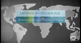 Amnistía internacional: 60 años actuando por los Derechos Humanos