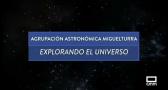 Agrupación astronómica Miguelturra, explorando el universo