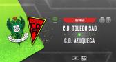 C.D. Toledo SAD 2-0 C.D. Azuqueca