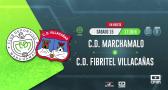 C.D. Marchamalo 3-2 C.D. Fibritel Villacañas