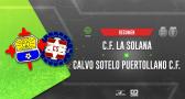 C.F. La Solana 0-3 Calvo Sotelo Puertollano C.F.