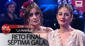 Reto Final: Soni y Celia cantan 'La Parrala'