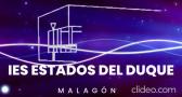Presentación del IES Estados del Duque de Malagón (Ciudad Real)