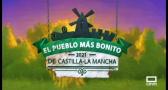 El pueblo más bonito de Castilla-La Mancha 2021. Programa 7