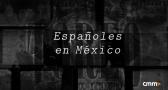 Españoles en México