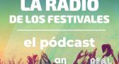 La Radio de los Festivales: el pódcast - Rayden, protagonista en Estival y Antorchas (20/06/2024)