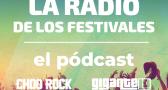 La Radio de los Festivales: el pódcast - Choorock, Arte entre Gigantes, Festival de Fiestas e IKA (01/08/2024)