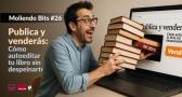 Publica y venderás: Cómo autoeditar tu libro sin despeinarte