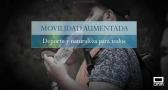 Movilidad aumentada: deporte y naturaleza para todos