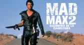 Mad Max II: el guerrero de la carretera
