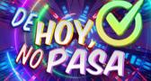 'De Hoy, No Pasa' (26/12/2025)