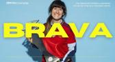 BRAVA