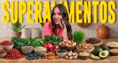 Los superalimentos: Entre el mito... y la realidad
