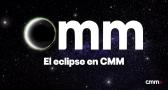 Presentación de la cobertura especial de CMM por el eclipse solar 2026