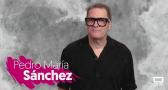 Latiendo con... Pedro Mari Sánchez