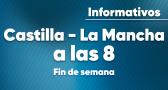 Castilla-La Mancha a las 8 fin de semana (26/07/2026)