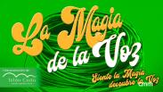 La Magia de La Voz, el espectáculo - 2023