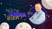 La Noche Suena Bien (21/09/2023)