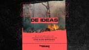Generador de Ideas 808: El futuro de los incendios forestales, con Alba Márquez