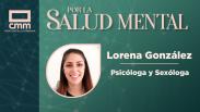 Salud mental: Sexología, con Lorena González
