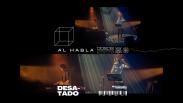 Al Habla 808: DESATADO pres. “HILO”