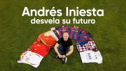 Iniesta se despide del fútbol y revela sus planes como entrenador