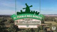 El pueblo más bonito de Castilla-La Mancha 2024 - Programa 1