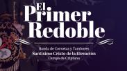 El Primer Redoble - Semana Santa 2025