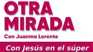 La Otra Mirada - Ep. 22: Con Jesús en el súper