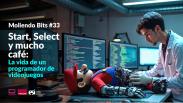 Start, Select y mucho café: la vida de un programador de videojuegos.