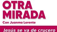 La Otra Mirada - Ep. 31: Jesús se va de crucero