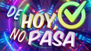 De Hoy, No Pasa (19/12/2025)