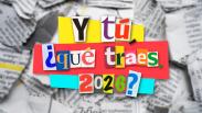 ¿Y tú, qué traes, 2026? (Programa completo)