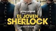 "El joven Sherlock" irrumpe con la pegada de Guy Ritchie + "Furtivo" + "Vladimir" + BSO El Caballero de los Siete Reinos