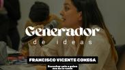 Generador de Ideas 808: Francisco Vicente Conesa y el sesgo de confirmación. Por qué solo escuchamos aquello que ya creemos