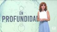 En Profundidad. 27/06/2026