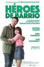 cartel película heroes de barrio