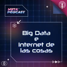 Big Data e Internet de las cosas (IOT)