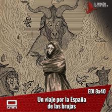 EDI 8x40 - De Zugarramurdi a Pareja: viaje por la España de las brujas