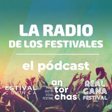 La Radio de los Festivales: el pódcast - Rayden, protagonista en Estival y Antorchas (20/06/2024)