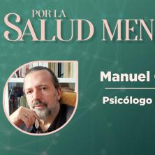 Salud mental: el TOC, con Manuel Oliva