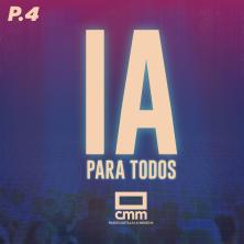 IA para todos: Episodio 4