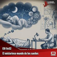 EDI 9x02 - El misterioso mundo de los sueños