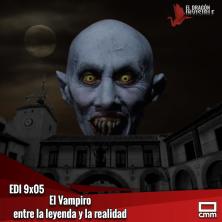 EDI 9x05 - Vampiros: mito y realidad